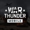 WarThunder Mobile
